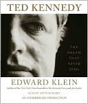 Book Ted Kennedy: The Dream That Never Died free