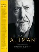 Book Robert Altman: The Oral Biography free