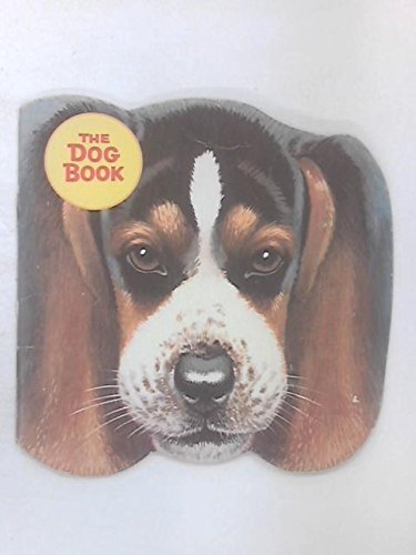 Book The dog book (A Golden book for kindergarten) free