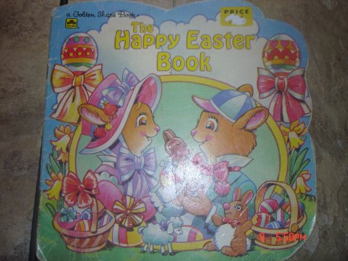 Book The Happy Easter Book (A Golden Shape Book) free
