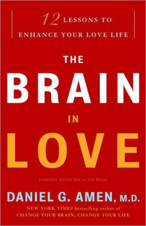Book The Brain in Love: 12 Lessons to Enhance Your Love Life free