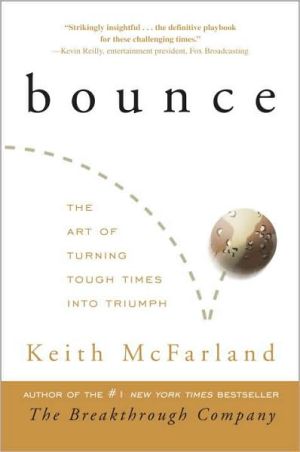 Book Bounce: The Art of Turning Tough Times into Triumph free