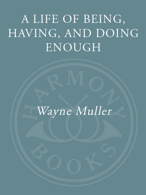 Book A Life of Being, Having, and Doing Enough free