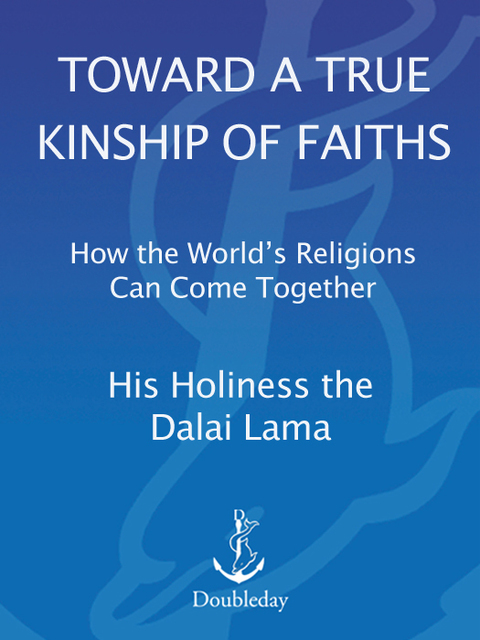 Book Toward a True Kinship of Faiths: How the World's Religions Can Come Together free