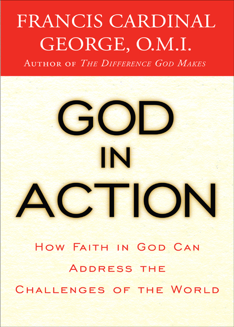 Book God in Action: How Faith in God Can Address the Challenges of the World free