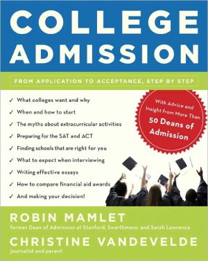 Book College Admission: From Application to Acceptance, Step by Step free