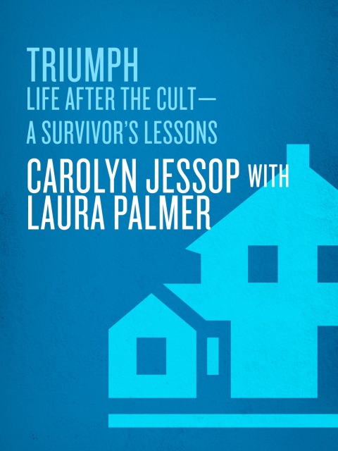 Book Triumph: Life After the Cult--A Survivor's Lessons free