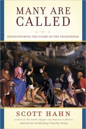 Book Many Are Called: Rediscovering the Glory of the Priesthood free