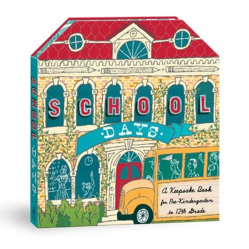 Book School Days: A Keepsake Book for Pre-Kindergarten to 12th Grade free
