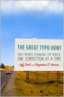 Book The Great Typo Hunt: Two Friends Changing the World, One Correction at a Time free