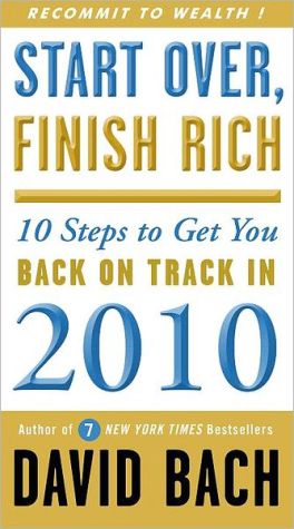 Book Start Over, Finish Rich: 10 Steps to Get You Back on Track in 2010 free