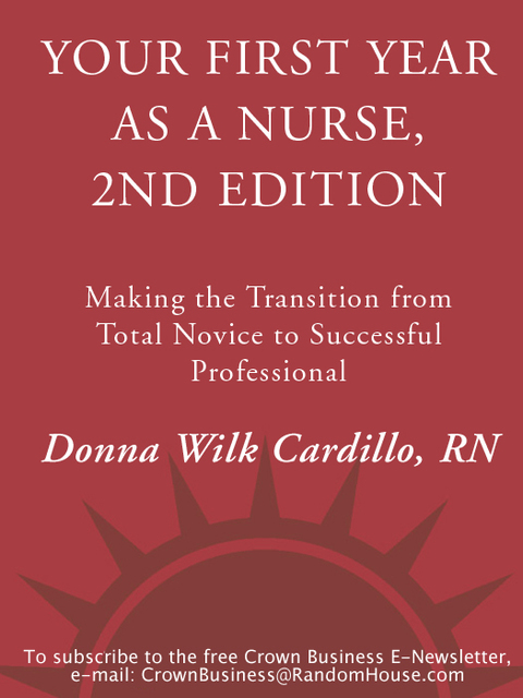 Book Your First Year As a Nurse, Second Edition: Making the Transition from Total Novice to Successful Professional free
