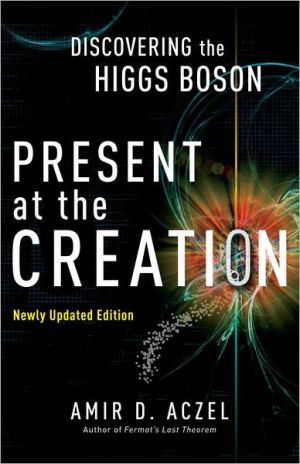 Book Present at the Creation: Discovering the Higgs Boson free