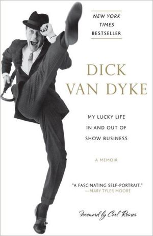 Book My Lucky Life In and Out of Show Business: A Memoir free
