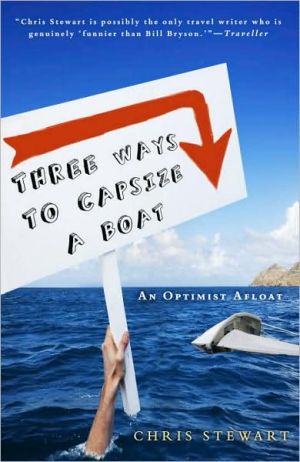 Book Three Ways to Capsize a Boat: An Optimist Afloat free