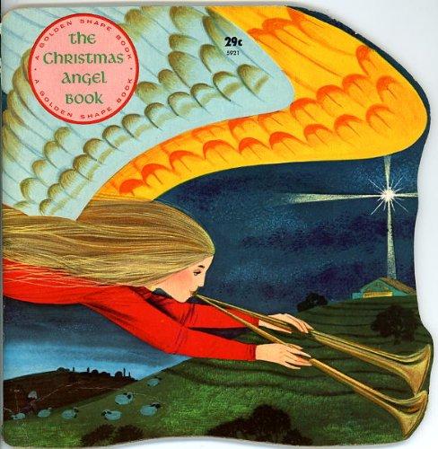 Book THE CHRISTMAS ANGEL BOOK (A Golden Shape Book) free