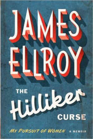 Book The Hilliker Curse: My Pursuit of Women: A Memoir free