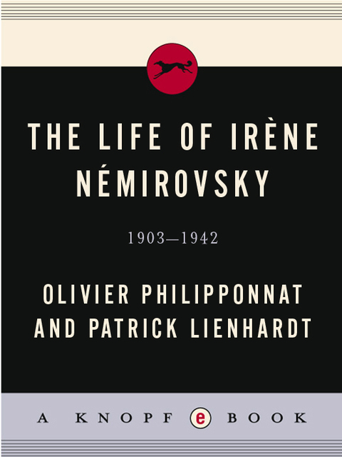 Book The Life of Irene Nemirovsky: 1903-1942 free