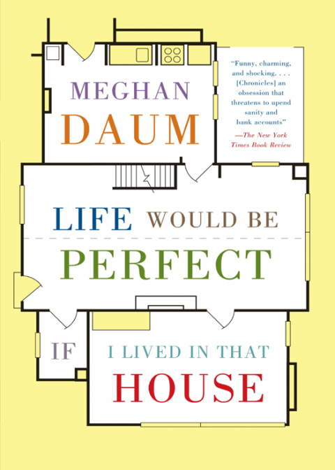 Book Life Would Be Perfect If I Lived in That House free