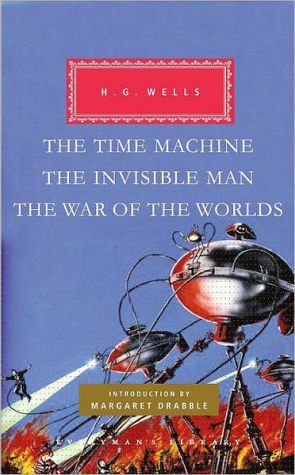 Book The Time Machine, The Invisible Man, The War of the Worlds (Everyman's Library Classics Series) free