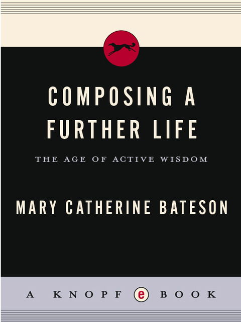 Book Composing a Further Life: The Age of Active Wisdom free