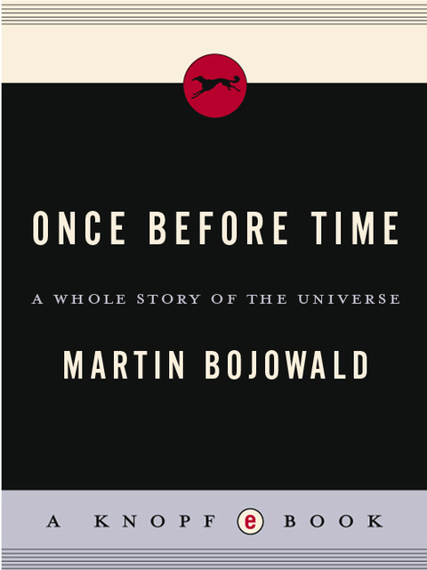 Book Once Before Time: A Whole Story of the Universe free