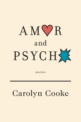 Book Amor and Psycho: Stories free