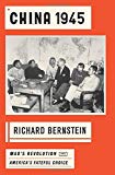 Book China 1945: Mao's Revolution and America's Fateful Choice free