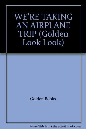 Book Sm We're Taking Airplane Trip free