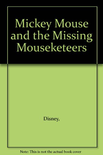 Book Mickey Mouse and the Missing Mouseketeers free
