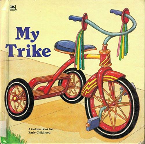 Book My Trike (Golden Book for Early Childhood) free