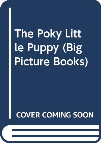 Book The Poky Little Puppy (Big Picture Books) free