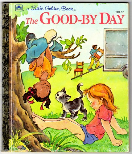Book The Good-By Day (Little Golden Readers) free