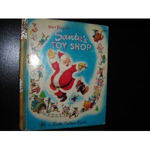 Book Walt Disney's Santa's Toy Shop (Little Golden Book) free