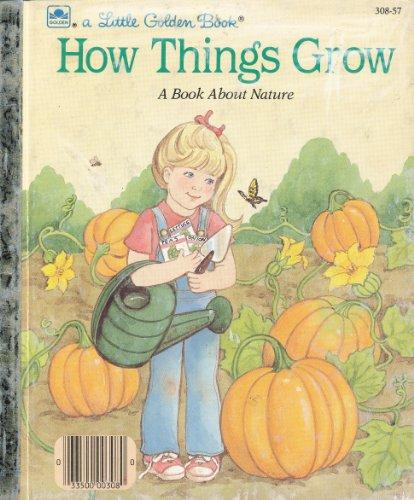 Book How Things Grow: A Book About Nature (Little Golden Books) free