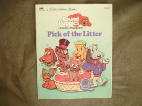 Book Pick of the Litter (Little Golden Readers/Pound Puppies) free