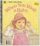 Book When You Were a Baby free