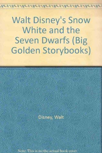 Book Walt Disney's Snow White and the Seven Dwarfs (Big Golden Storybooks) free