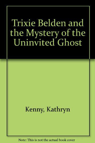 Book The Mystery of the Uninvited Guest (Trixie Belden) free
