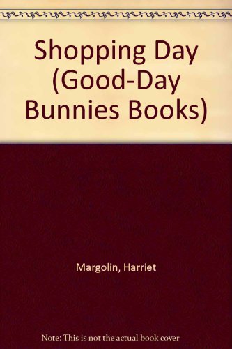 Book Shopping Day (Good-Day Bunnies Books) free
