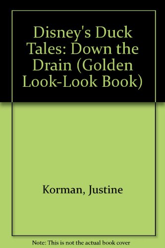 Book Disney's Duck Tales: Down The Drain (golden Look-look Book) free