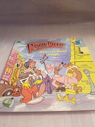 Book Who Framed Roger Rabbit: Make the World Laugh (Golden Look-Look) free