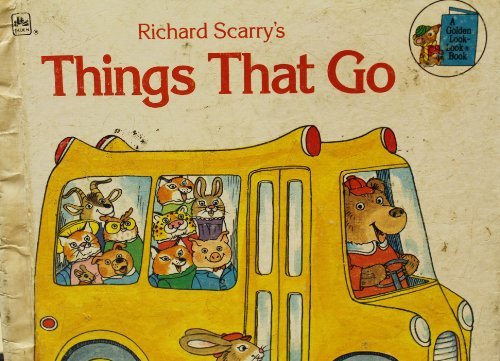 Book Richard Scarry's Things That Go (Golden Look-look Book) free
