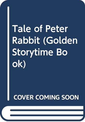 Book The Tale of Peter Rabbit (Golden Storytime Book) free