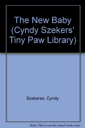 Book The New Baby (Cyndy Szekers' Tiny Paw Library) free