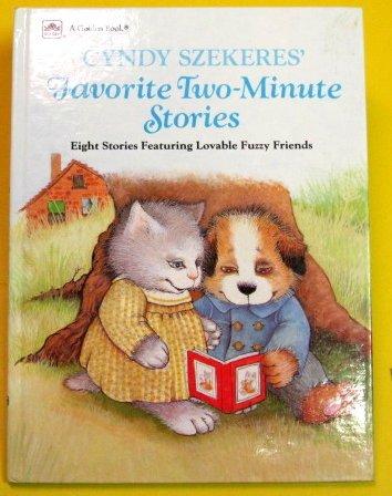 Book Cyndy Szekeres' Favorite Two-Minute Stories: Eight Stories Featuring Lovable Fuzzy Friends (Golden Book Two-Minute Stories, Basic Concepts) free