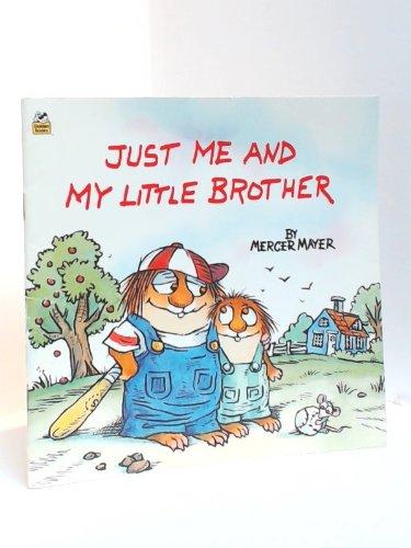 Book Just Me and My Little Brother (Little Critter) free