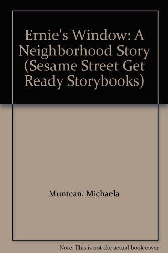 Book Ernie's Window: A Neighborhood Story (sesame Street Get Ready Storybooks) free