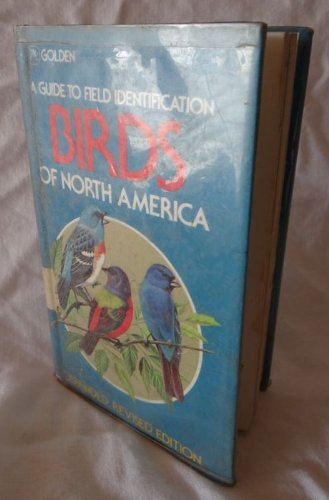 Book Birds of North America: A Guide to Field Identification (Golden Field Guide) free