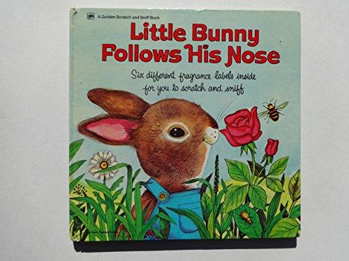 Book Little Bunny Follows His Nose (A Golden Fragrance Book) free